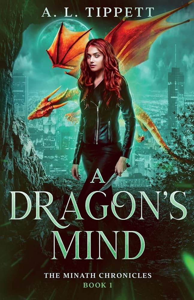 A Dragon's Mind: A New Adult Fantasy Dragon Series (The MINATH Chronicles) cover image