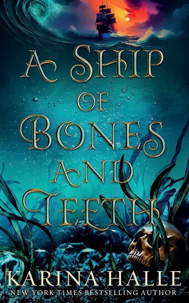 A Ship of Bones and Teeth cover image