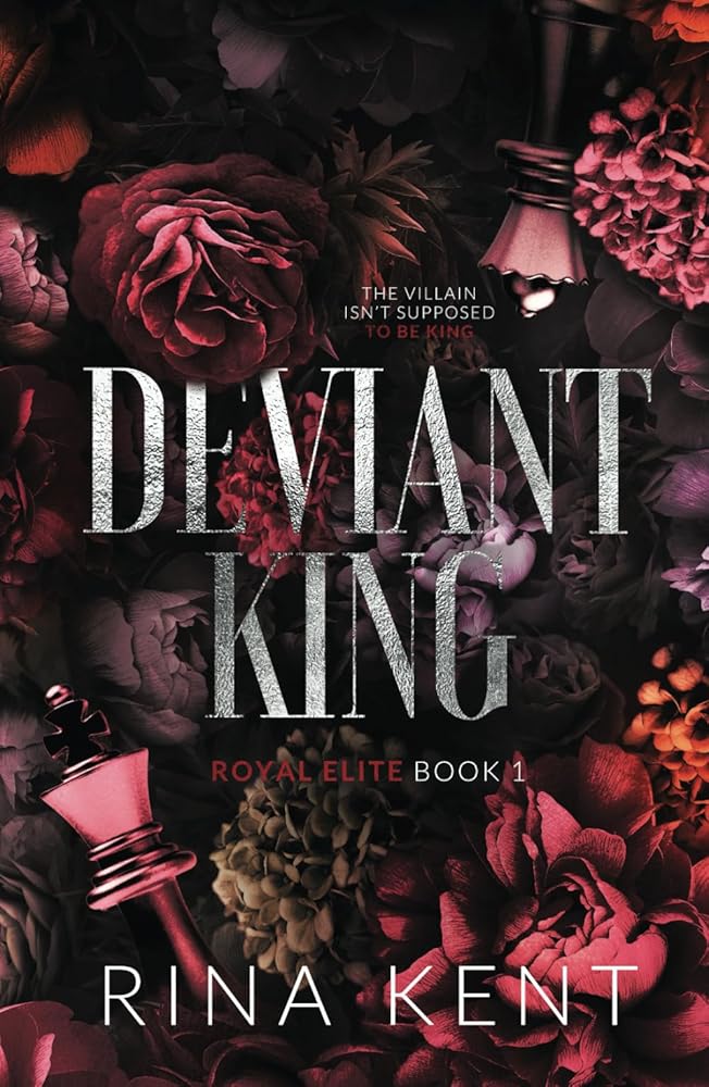 Deviant King: Special Edition Print (Royal Elite) cover image