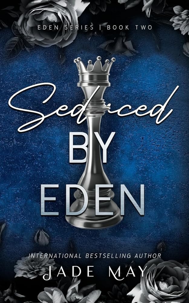 Seduced by Eden: A Friends to Lovers Contract Romance cover image
