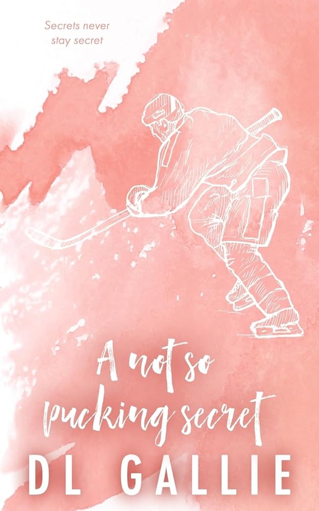 A Not So Pucking Secret (Pucking Love (Alternate edition)) cover image