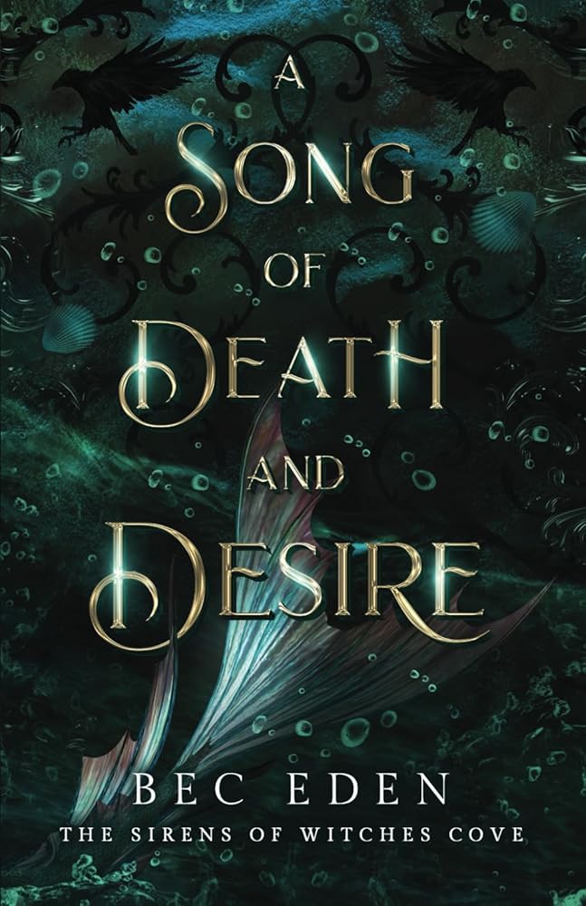 A Song of Death and Desire: The Sirens of Witches Cove cover image