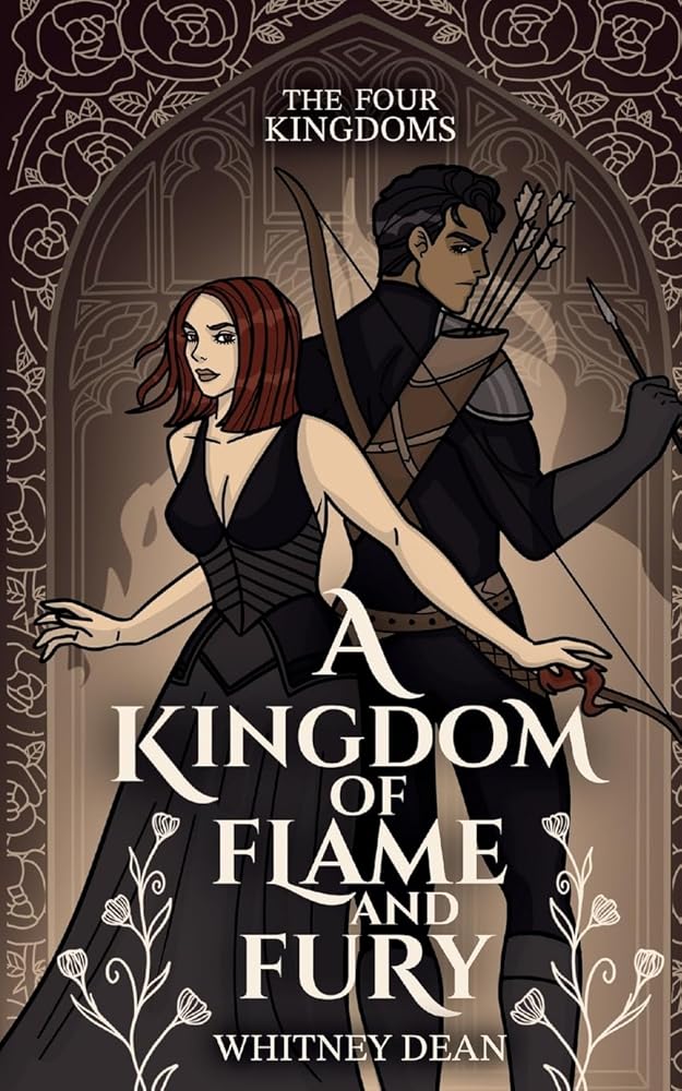 A Kingdom of Flame and Fury: Whitney's Version (The Four Kingdoms) cover image