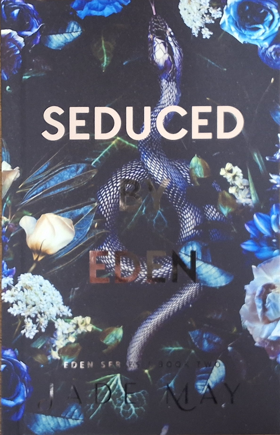 Seduced by Eden