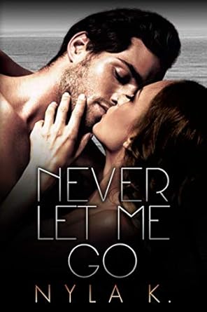 Never Let Me Go (The Midnight City Series) cover image