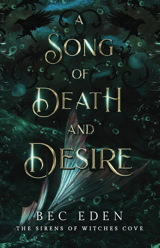A Song of Death and Desire: The Sirens of Witches Cove cover image