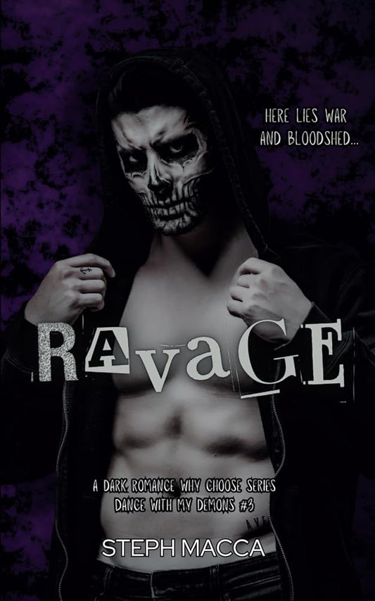 Ravage: A Dark Why Choose Asylum Secret Society Romance (Dance with my Demons - Book 3) cover image