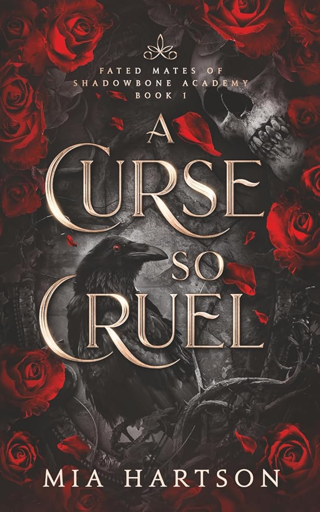 A Curse So Cruel (Fated Mates of Shadowbone Academy) cover image