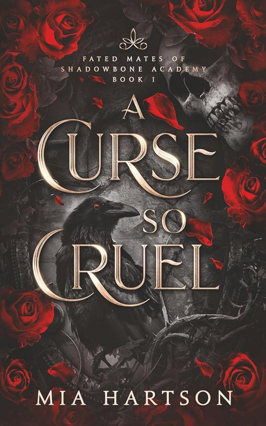 A Curse So Cruel (Fated Mates of Shadowbone Academy) cover image