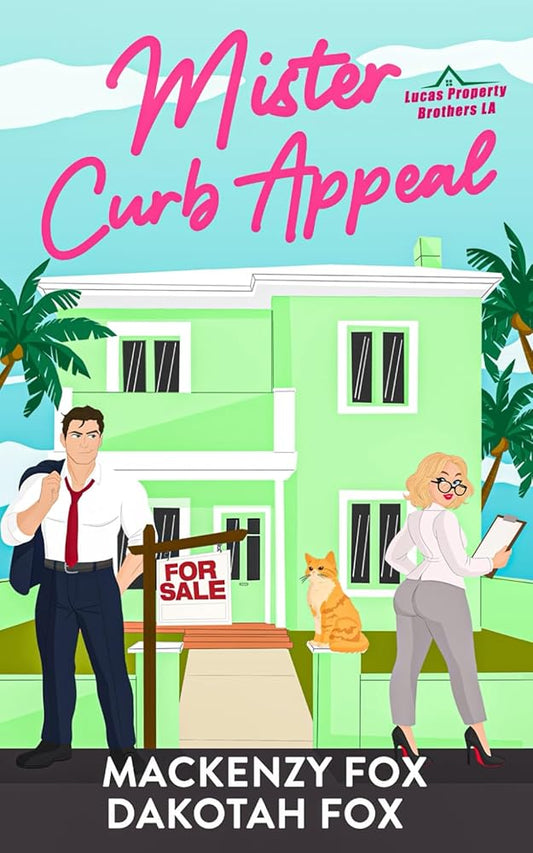 Mister Curb Appeal (Lucas Property Brothers LA) cover image