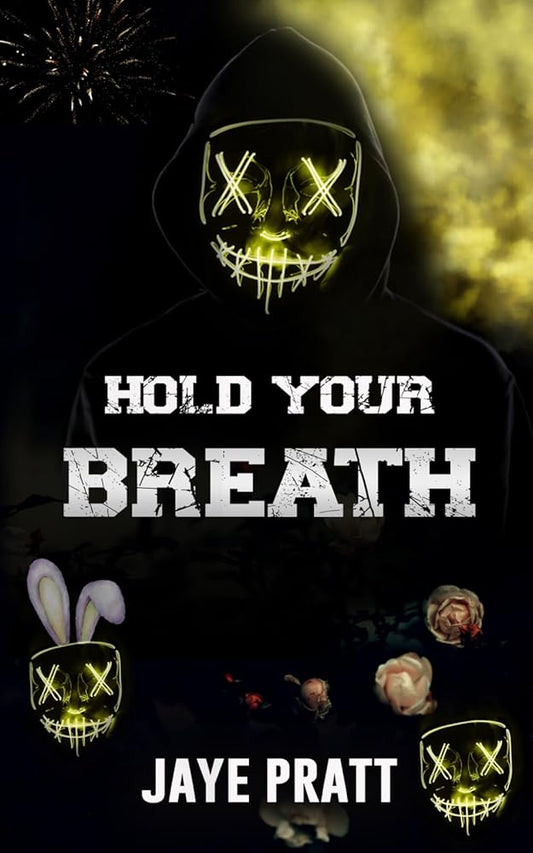 Hold Your Breath: Masked men Novella (Masked Men series) cover image