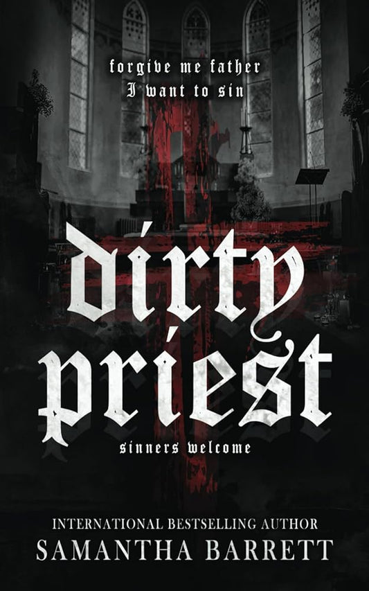 Dirty Priest (Sinners Welcome) cover image