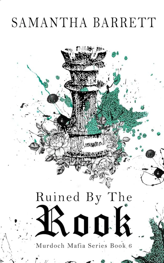 Ruined By The Rook (The Murdoch Mafia Series) cover image