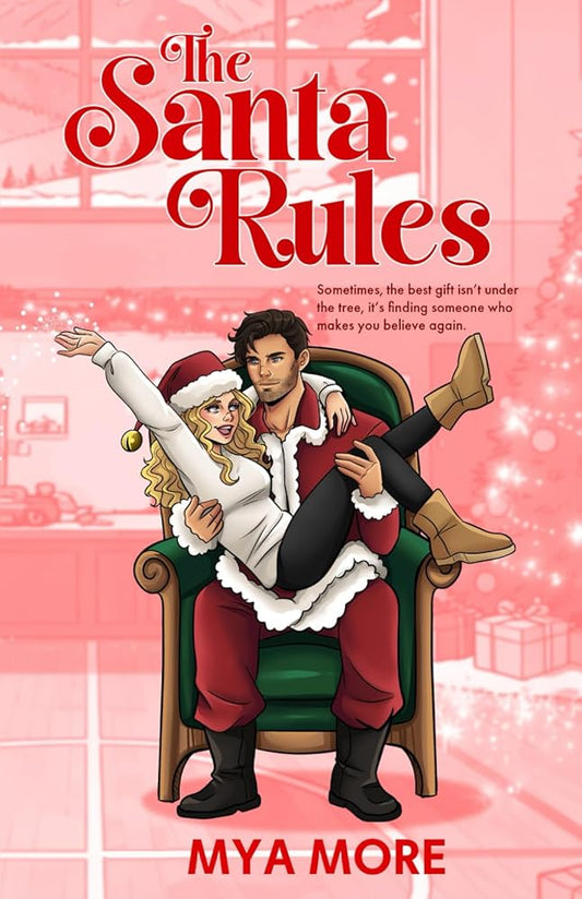 The Santa Rules: A Holiday Rom Com cover image