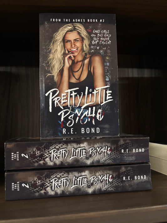 Pretty Little Psycho (From the Ashes)