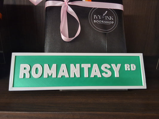 Romantasy Rd Street Sign