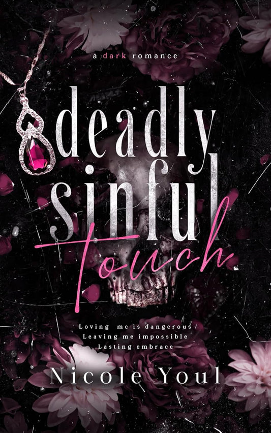 Deadly Sinful Touch