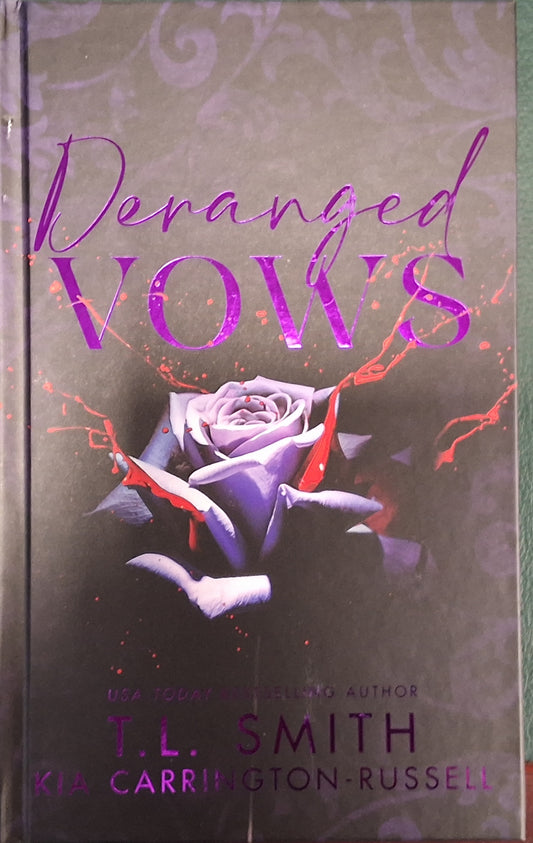 Deranged vows