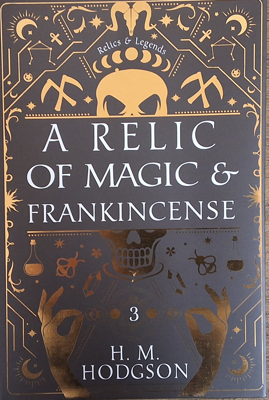 A Relic of Magic & Frankincense