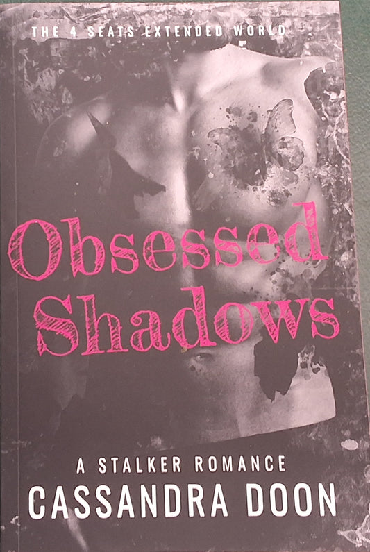 Obsessed shadowa