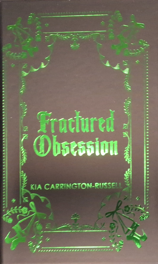Fractured Obsession